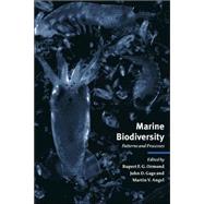Marine Biodiversity: Patterns and Processes by Edited by Rupert F. G. Ormond , John D. Gage , Martin V. Angel , Foreword by Crispin Tickell, 9780521022651