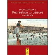 Encyclopedia of Recreation and Leisure in America by Cross, Gary S., 9780684312651
