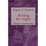 Working the Angles by Peterson, Eugene H., 9780802802651