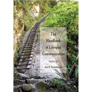The Handbook of Lifespan Communication by Nussbaum, Jon F.; Worthington, Amber, 9781433122651