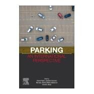 Parking by Pojani, Dorina; Corcoran, Jonathan; Sipe, Neil; Mateo-babiano, Iderlina; Stead, Dominic, 9780128152652