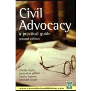 Civil Advocacy by Foster, Charles; Gillatt, Jacqueline; Bourne, Charles; Prashant, Popat, 9781843142652