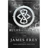 Rules of the Game by Frey, James; Johnson-Shelton, Nils, 9780062332653