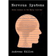 The Cold War Brain by Killen, Andreas, 9780062572653