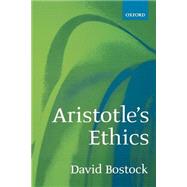 Aristotle's Ethics by Bostock, David, 9780198752653