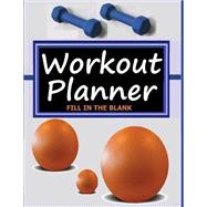 Workout Planner by Robinson, Frances P., 9781502952653