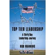 Top Tier Leadership by Manning, Rob, 9781973682653