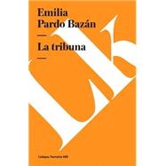 La tribuna by Pardo Bazn, Emilia, 9788499532653