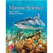 Marine Science 2016 Student Edition by Peter Castro and Michael E. Huber, 9780021422654