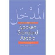 Introduction to Spoken Standard Arabic by Abed, Shukri B.; Sawan, Arwa (CON), 9780300222654