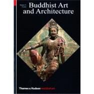 Buddhist Art and Architecture (World of Art) by Fisher, Robert E., 9780500202654
