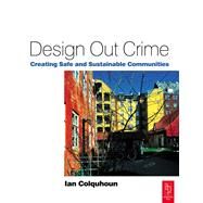 Design Out Crime by Colquhoun,Ian, 9781138172654