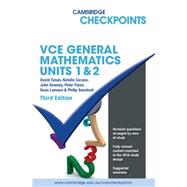 Cambridge Checkpoints Vce General Mathematics Units 1 and 2 by Tynan, David; Caruso, Natalie; Dowsey, John; Flynn, Peter; Lamson, Dean, 9781316502655