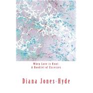 When Love Is Knot by Jones-hyde, Diana, 9781500642655