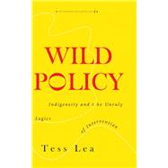 Wild Policy by Lea, Tess, 9781503612655