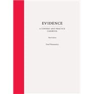 Evidence: A Context and Practice Casebook, Third Edition by Wonsowicz, Pavel, 9781531022655
