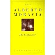 The Conformist by Moravia, Alberto; Calliope, Tami, 9781883642655