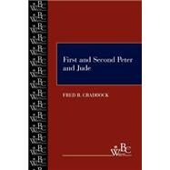First and Second Peter, and Jude by Craddock, Fred B., 9780664252656