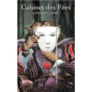 Cabinet Des Fees 2 by Pilinovsky, Helen; Yellowboy, Erzebet, 9780809572656