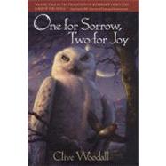One for Sorrow, Two for Joy by Woodall, Clive, 9780441012657