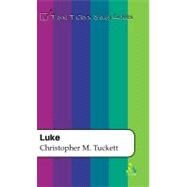 Luke by Tuckett, Christopher M., 9780567082657