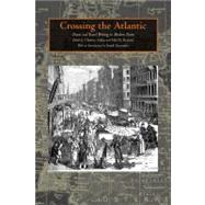 Crossing the Atlantic by Adam, Thomas; Roemer, Nils H.; Trommler, Frank, 9781603442657