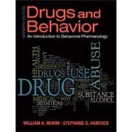 Drugs & Behavior by McKim, William A., Ph.D.; Hancock, Stephanie, Ph.D, 9780205242658