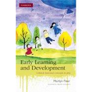 Early Learning and Development: Cultural-historical Concepts in Play by Marilyn Fleer , Mariane Hedegaard, 9780521122658