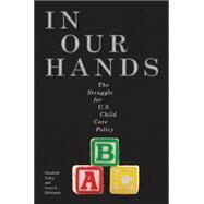 In Our Hands by Palley, Elizabeth; Shdaimah, Corey S., 9781479862658