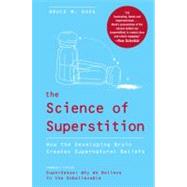 The Science of Superstition by Hood, Bruce M., 9780061452659