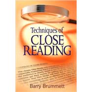 Techniques of Close Reading by Barry Brummett, 9781412972659