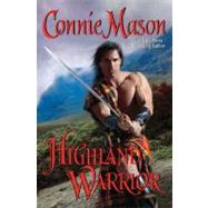 Highland Warrior by Mason, Connie, 9781428502659