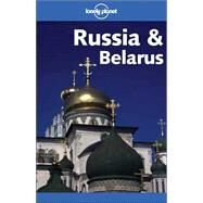 Lonely Planet Russia & Belarus by Simon, Richmond; Elliott, Mark; Horton, Patrick; Kokker, Steve; Landis, Baty; Taylor, Wendy; Vorhees, Mara, 9781740592659