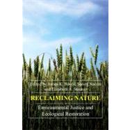 Reclaiming Nature by Boyce, James K.; Narain, Sunita; Stanton, Elizabeth A., 9781843312659