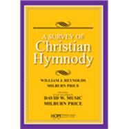 A Survey of Christian Hymnody by William J. Reynolds, 8780000102660