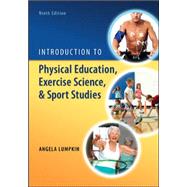 Introduction to Physical Education, Exercise Science, and Sport Studies by Lumpkin, Angela, 9780078022661