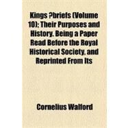 Kings ?briefs by Walford, Cornelius, 9780217782661