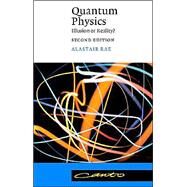 Quantum Physics: Illusion or Reality? by Alastair I. M. Rae, 9780521542661