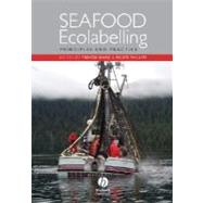 Seafood Ecolabelling Principles and Practice by Ward, Trevor; Phillips, Bruce, 9781405162661