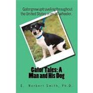 Gator Tales by Smith, E. Norbert, Ph.D., 9781456582661