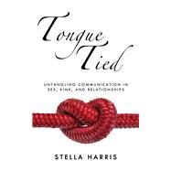 Tongue Tied by Harris, Stella, 9781627782661
