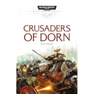 Crusaders of Dorn by Haley, Guy, 9781784962661