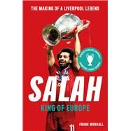 Salah King of Europe by Worrall, Frank, 9781789462661