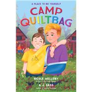 Camp QUILTBAG by Melleby, Nicole; Sass, A. J., 9781643752662