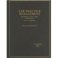 Law Practice Management : Materials and Cases by Munneke, Gary A., 9780314162663