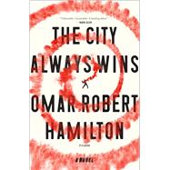 The City Always Wins by Hamilton, Omar Robert, 9780571332663
