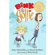 Bink and Gollie by DiCamillo, Kate; McGhee, Alison; Fucile, Tony, 9780763632663