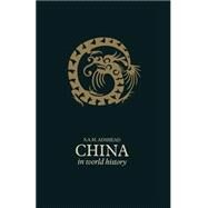 China in World History by Adshead, S. a. m.; Dutta-flanders, Reshmi, 9781349192663