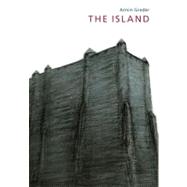 The Island by Greder, Armin; Greder, Armin, 9781741752663