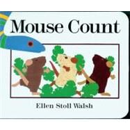 Mouse Count by Walsh, Ellen Stoll, 9780152002664
